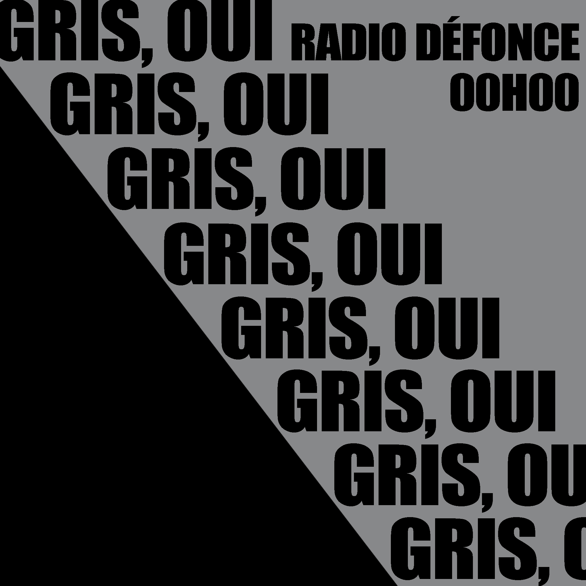 Radio Défonce Gris oui